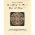 Les sons tib�tains qui gu�rissent (1CD audio)