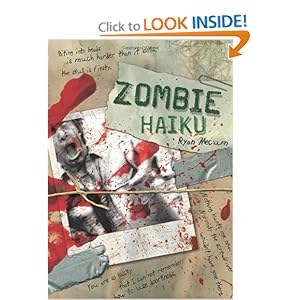 Zombie Haiku: Good Poetry For Your...Brains