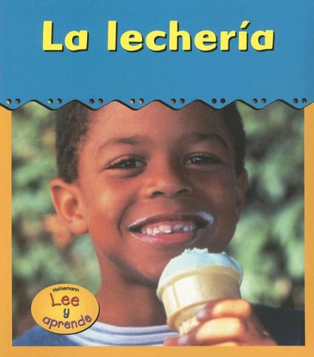 Books: La Lecheria/dairy Plant  Lee Y Aprende, Excursiones!/Field Trip! 