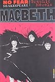 Macbeth (No Fear Shakespeare Graphic Novels)