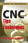 Cnc Tips and Techniques: Cnc Tips and...