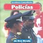Policias (Servidores Comunitarios) (Spanish Edition)