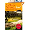 Fodor's Northern California 2008: with Napa, Sonoma, Yosemite, and Lake Tahoe (Fodor's Gold Guides) by Fodor's