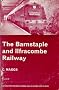 THE BARNSTAPLE AND ILFRACOMBE RAILWAY