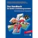 Das Handbuch f�r Notfall- und Rettungssanit�ter: Patientenbetreuung nach Leitsymptomen - 2. Auflage