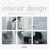 Interior Design: Basiswissen, Techniken, Übungen Interior Design: Basiswissen, Techniken, Übungen