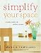 Simplify Your Space: Create Order and Reduce Stress