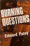 Burning questions : a Christian looks at the world around him