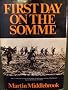 First Day on the Somme July 1 1916