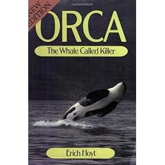 Orca: The Whale Called Killer