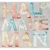 Half Made Man