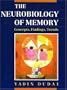 The Neurobiology of Memory: Concepts, Findings, Trends