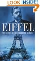 Eiffel: The Man Who Rebuilt Babel