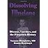 Dissolving Illusions: Disease, Vaccines, and The Forgotten History