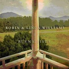Robin & Linda Williams - Buena Vista (2008)