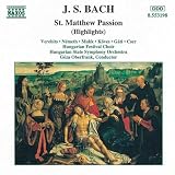 Bach: St. Matthew Passion (Highlights)