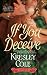 Books : If You Deceive (The MacCarrick Brothers, Book 3) [Mass Market Paperback]