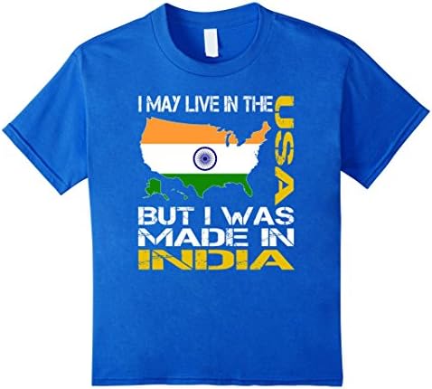 Kids I May Live In The USA But I Was Made In India T-Shirt 4 Royal Blue