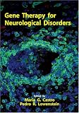 Gene Therapy for Neurological Disorders