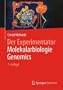 Der Experimentator Molekularbiologie / Genomics