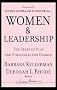 Women and Leadership: The State of Play and Strategies for Change (J-B Warren Bennis Series)