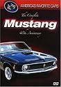America's Favorite Cars - The Complete Mustang 40th Anniversary