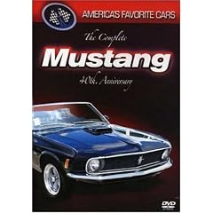 America's Favorite Cars - The Complete Mustang 40th Anniversary
