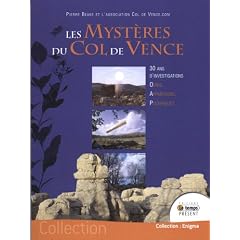 Mysteres du Col de Vence (les) - 30 Ans d'Investigations
