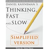 Thinking, Fast and Slow: Simplified Version