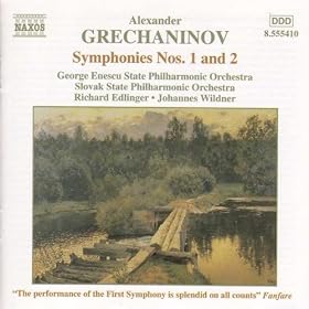 Grechaninov: Symphonies Nos. 1 And 2