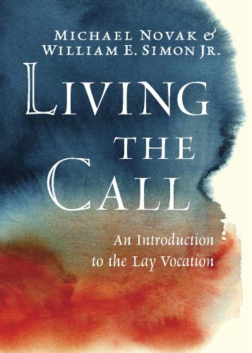 Living the Call: An Introduction to the Lay Vocation