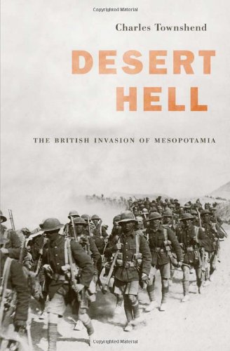 Desert Hell The British Invasion of Mesopotamia674060148 