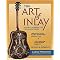 The Art Of Inlay (Design & Technique For Fine Woodworking) (Revised / Expanded) (Paperback)