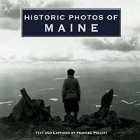 Historic Photos of Maine (Historic Photos)