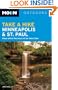 Moon Take a Hike Minneapolis and St. Paul: Hikes within Two Hours of the Twin Cities (Moon Outdoors)