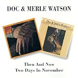 Then & Now/Two Days in November