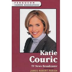 Katie Couric: Tv News Broadcaster (Ferguson Career Biographies)
