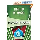 Tied Up in Tinsel: Inspector Roderick Alleyn #27 (Inspectr Roderick Alleyn)