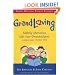 Grandloving: Making Memories with Your Grandchildren, 4th Edition