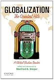 Globalization : the greatest hits : a global studies reader