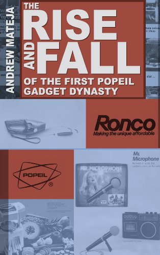 The Rise and Fall of the First Popeil Gadget Dynasty