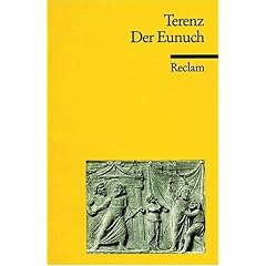 Der Eunuch.