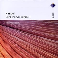 Haendel : Concerti Grossi, Op. 3