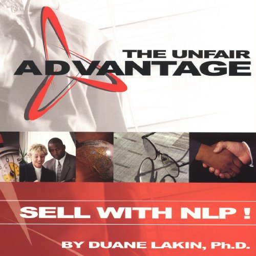 the unfair advantage sell with nlp