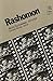 Rashomon: Akira Kurosawa, Director (Rutgers Films in Print series)