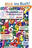�bungsbl�tter f�r die 1.Klasse Grundschule: RECHNEN