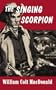 The Singing Scorpion (Center Point Western Complete (Large Print))