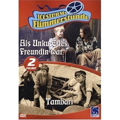 Als Unku Edes Freundin war / Tambari