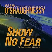 Show No Fear: A Nina Reilly Novel | [Perri O'Shaughnessy]