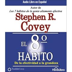 El 8vo Habito (Spanish Edition)